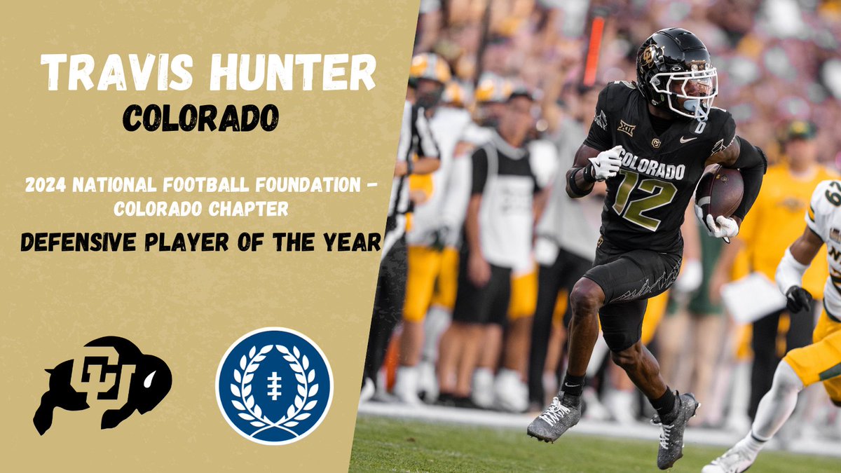 NFFColorado's tweet photo. Announcing the 2024 @NFFNetwork-Colorado Chapter Individual Award Winners ... 📢

Offensive POY: Shedeur Sanders, @CUBuffsFootball 
Defensive POY: Travis Hunter, @CUBuffsFootball 
Special Teams POY: Blake Doud, @MinesFootball 
Coach of the Year: Coach Prime, @CUBuffsFootball https://t.co/H1GBkubc4A