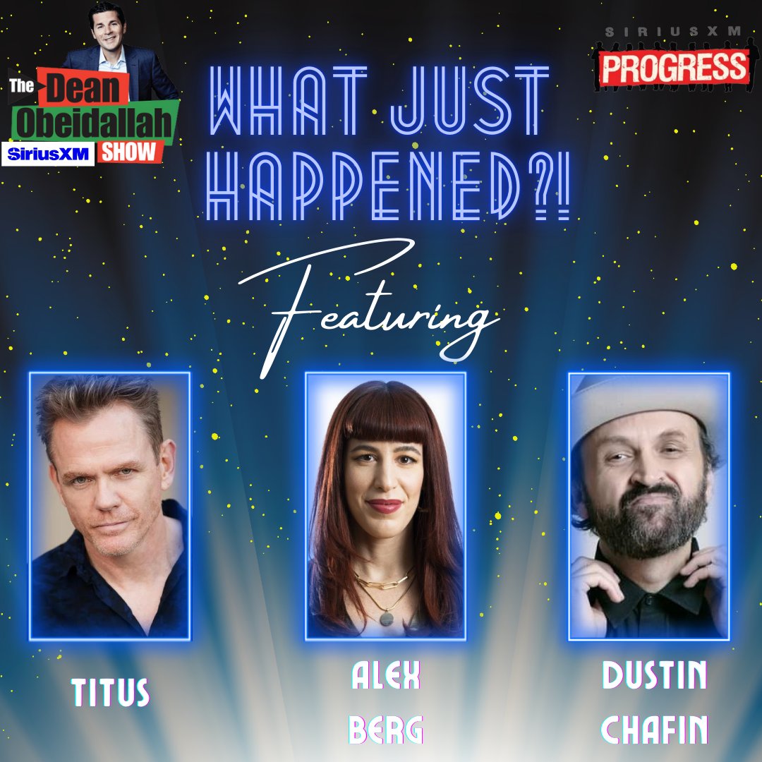 "WHAT JUST HAPPENED IN 2024?!"

<a href="/DeanObeidallah/">(((DeanObeidallah)))</a> is joined for one last edition of "What Just Happened" with Titus, <a href="/itsalexberg/">Alex Berg</a>, and Dustin Chafin as they breakdown the news from this week and what went on this year!

Hear it throughout the weekend and into the New Year!