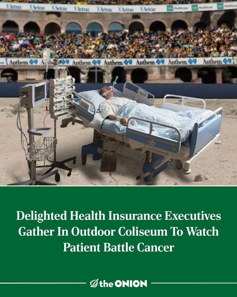 TheOnion's tweet photo. Delighted Health Insurance Executives Gather In Outdoor Coliseum To Watch Patient Battle Cancer
https://t.co/LuPspahdFX https://t.co/EK2YWzgV4t