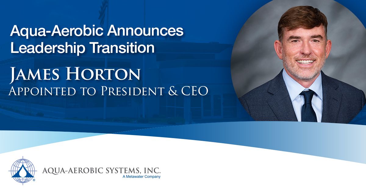 Aqua-Aerobic Systems, Inc. is pleased to announce the appointment of James Horton to the position of President &amp; CEO, effective January 1, 2025.  

Learn more about this exciting leadership transition here > lnkd.in/gvBUnyfe