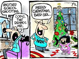Can We PLEASE Put Coal In The NRA's Stocking This Christmas? by <a href="/claytoonz/">Clay Jones</a> #MakeItStop

<a href="/PappyParki/">Russ Fraley</a> <a href="/PoliticalDoggy/">Franny🌊 #Ukraine #PAYTeachers</a> <a href="/FrankMikeDavis1/">Dr. Mike 🌊💙🌊</a> <a href="/why_two_wit/">Why To Wit Ter (Meesh)</a> @jennobenno @WillChill9 <a href="/SadieMaeTN/">✨𝑆𝑎𝑑𝑖𝑒 𝑀𝑎𝑒✨𝑇𝑁</a> <a href="/MBenDavidWY/">Dr. Merav Ben-David</a> <a href="/scrappy406/">Smitty #FoxNewsLies</a> <a href="/snipeyhead/">🇵🇹 snipe, lixo tóxico ⭑⭒⭒⭒⭒</a> <a href="/broadwatertmb/">💋Brown Skin Barbie💋🔥</a>  <a href="/jewelyjewely/">Judy#VoteBlue</a> <a href="/VoteAngryNow/">BrokenPromisedLand🇺🇸</a> <a href="/freddyatton/">((( Freddy Atton ))) 🌊 🇺🇦</a>