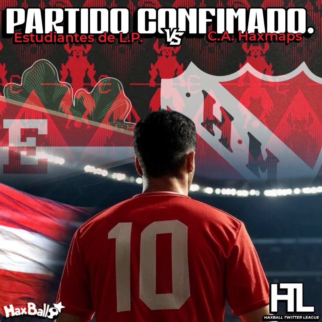 🟥🔴 MAÑANA JUEGA EL REY DE MAPAS 👑🗺️

👹 Club Atlético Haxball hace su debut oficial en la liga de Visitante contra Estudiantes de la Plata.

⚽ ¡Horario y titulares mañana!