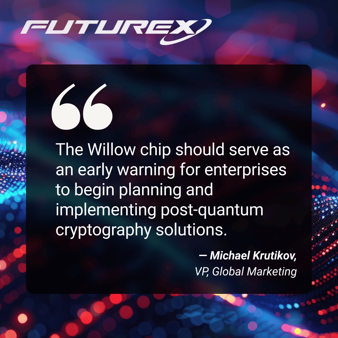 Futurex's tweet photo. While @Google's Willow chip gains attention, #PQC is complex. Our VP of Marketing, @digital_kru states that enterprises must prepare for PQC challenges, as Willow’s error correction highlights the need for post-quantum cryptography solutions. https://t.co/vfpRunHhWK