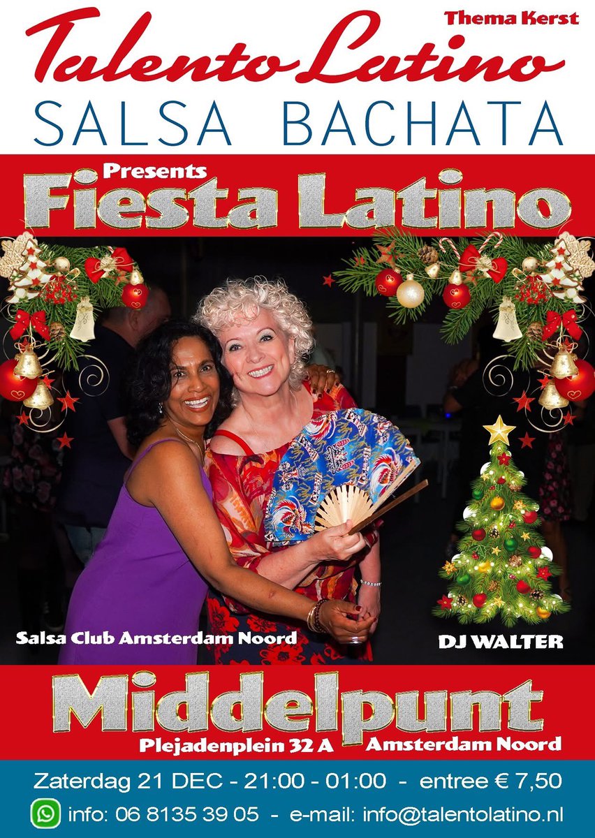Dance_Bachata's tweet photo. Christmas edition 🎄 Fiesta Latino in Amsterdam Noord. 

Señoritas y Señores,

Aanstaande zaterdag 21 december bij Het Middelpunt, Amsterdam Noord.

Dj walter mixt de mooiste Latin vibes om voor iedereen een heerlijke avond met swingende muziek te bezorgen

#bachata #salsa 💃 🕺 https://t.co/087VWpBlzw