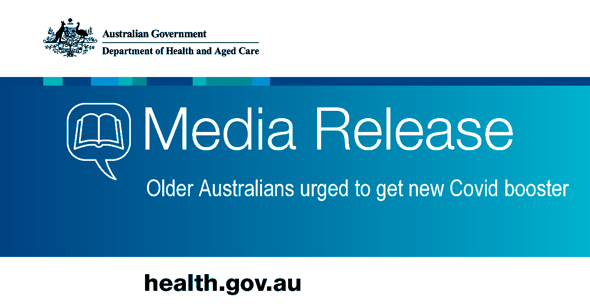 [NEWS] Older Australians urged to get new Covid booster.

Read more at: health.gov.au/ministers/the-…