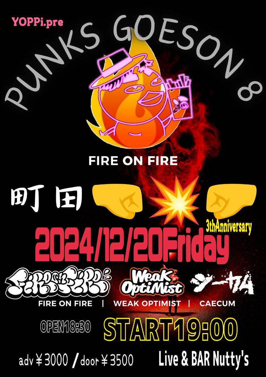 10f_dp_gf_'s tweet photo. おはようございます⸜( ᐛ )⸝
いよいよ本日!
町田PUNKsGOESON!!!
町田Nutty'sで最高なバンドとお待ちしてます🔥
OPEN18:30
START19:00
スタートはCAECUMから!
急遽来れる人大歓迎!
当券もあるのでよろしくお願いします٩(。•ω•。*)و ♡
DMも受け付けます
#FIREONFIRE
#WeaKOptiMist
#CAECUM https://t.co/LemyHOLpEc
