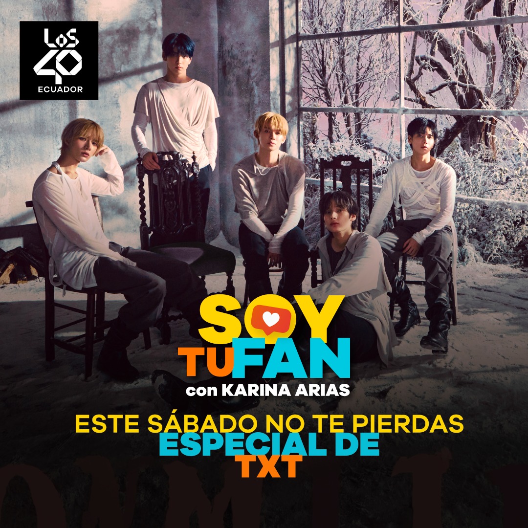 ✨ Este sábado en #SoyTuFan nos ponemos en modo #KPop 😍 y recibimos al fandom oficial en Ecuador de @txt_bighit 😎 ellos son 👉 @txtmoa_ecuador ✨
¿Eres Fan de #TxT? 
Entonces, conéctate partir de la hora 12 con 👉 @kary_arias23 

⬇️⬇️⬇️
s.mtrbio.com/kvvctnkizn