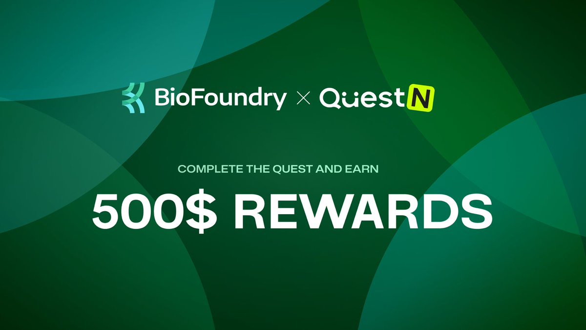 Kickstarting the fun with @questN_com!

🎯 Take on the challenge with BioFoundry and win big from a $500 prize pool.

 The rewards are waiting—get started now! 👇

app.questn.com/quest/98387207…