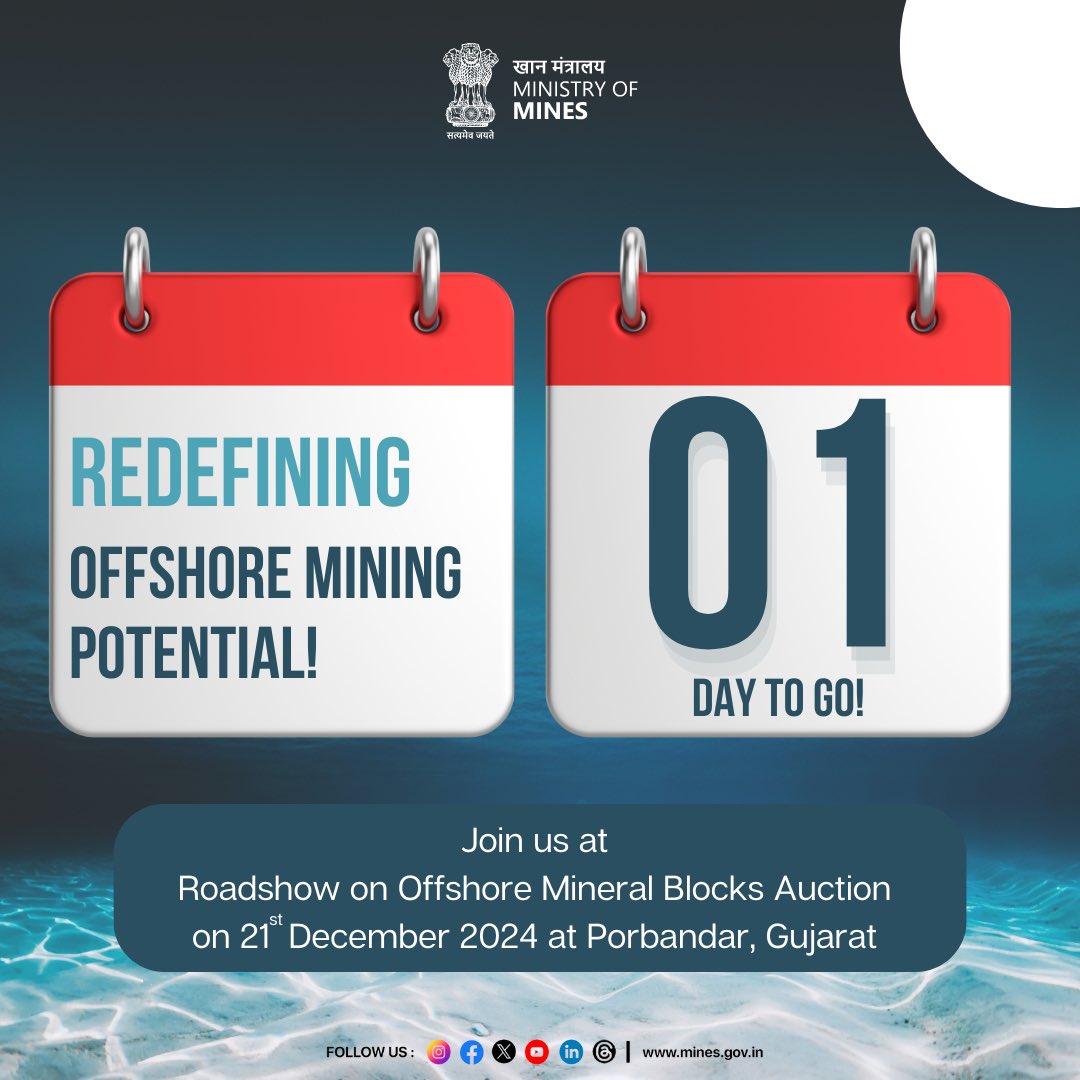 MinesMinIndia's tweet image. 1 Day to Go!

Tomorrow, we redefine the potential of offshore mining. Join the Roadshow on Offshore Mineral Blocks Auction and be a part of India’s journey towards sustainable resource development.

See you there!

#OffshoreMining