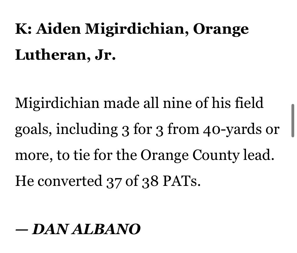 Aiden Migirdichian (@aidenm_41) on Twitter photo Bless to be named All-Orange County Kicker! <a href="/OLuFootball/">OLu Football</a> <a href="/ChrisWardOL/">Chris Ward</a> <a href="/jc_kicks17/">Joey Cejudo</a> <a href="/Chris_Sailer/">Chris Sailer Kicking</a> <a href="/NextLevelKick1/">NextLevelKicking</a> <a href="/latsondheimer/">eric sondheimer</a> <a href="/ocvarsityguy/">Dan Albano</a> Bless to be named All-Orange County Kicker! <a href="/OLuFootball/">OLu Football</a> <a href="/ChrisWardOL/">Chris Ward</a> <a href="/jc_kicks17/">Joey Cejudo</a> <a href="/Chris_Sailer/">Chris Sailer Kicking</a> <a href="/NextLevelKick1/">NextLevelKicking</a> <a href="/latsondheimer/">eric sondheimer</a> <a href="/ocvarsityguy/">Dan Albano</a>
