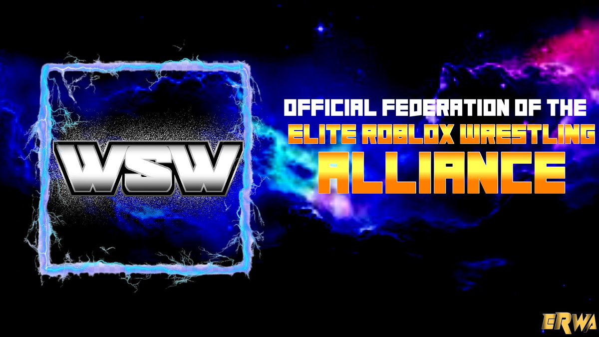 ERWAMEDIA's tweet photo. Stop the presses!! @WSWOnRoblox is now an Allied ERWA Federation!welcome to the family WSW! https://t.co/XYmg2DHvMB