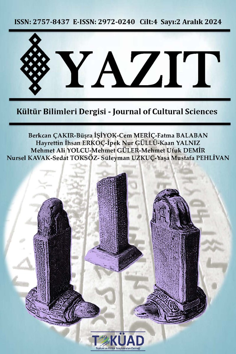 TOKÜAD'ın yayın organı Yazıt Kültür Bilimleri Dergisinin 4(2) sayısı yayınlanmıştır. Editör Doç. Dr. Mustafa Dinç'e, alan editörleri ve yazarlara, hakemlere, okurlara teşekkür eder, nice yeni sayılar dileriz.

dergipark.org.tr/tr/pub/yazit/i…