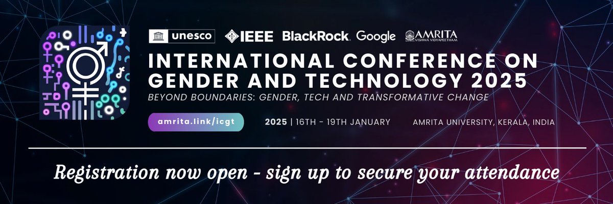 amritaSSBS's tweet photo. Early Registration for Amrita University's.nternational Conference on Gender and Technology 2025 has opened! Final Camera-Ready Paper: December 25, 2024Early Registration Ends: December 31, 2024Poster Presentation Submission Deadline: January 1, 2025 https://t.co/vlimtvaSzU