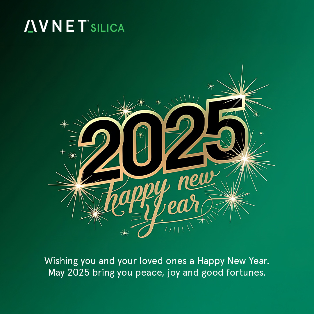 All of us at Avnet Silica wish you and your loved ones a Happy New Year. May 2025 bring you peace, joy and good fortunes. 💚 

#HappyNewYear #EngineersOfEvolution
