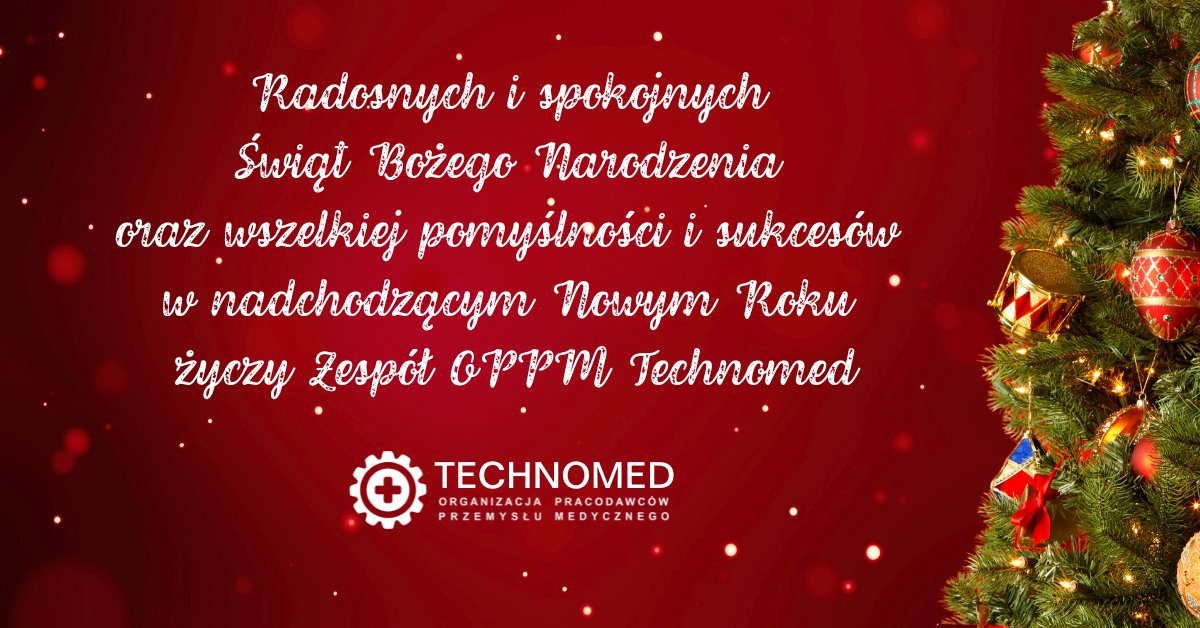 Życzymy Wam radosnych i spokojnych Świąt Bożego Narodzenia oraz wszelkiej pomyślności i sukcesów w nadchodzącym Nowym Roku 2025!

Zespół OPPM Technomed

Agnieszka, Wojtek, Ewa, Ania, Dominika, Monika, Tomek