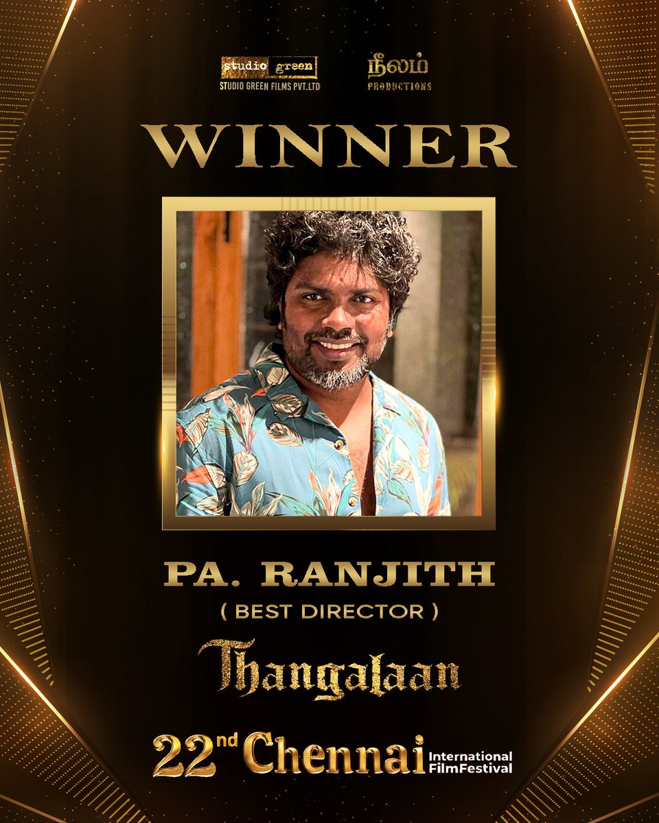 தமிழ் வீதி (@tamilveedhi) on Twitter photo Thangalaan shines at #CIFF2024 🥇
<a href="/beemji/">pa.ranjith</a> (Best Director) and <a href="/moorthy_artdir/">s.s.moorthi art director</a> (Best Art Director) wins at #ChennaiInternationalFilmFestival2024 💙
Watch #Thangalaan on <a href="/netflix/">Netflix</a> ️🔥
<a href="/Thangalaan/">Thangalaan</a> <a href="/chiyaan/">Vikram</a> <a href="/GnanavelrajaKe/">Gnanavelraja Ke</a> <a href="/StudioGreen2/">Studio Green</a> <a href="/officialneelam/">Neelam Productions</a> <a href="/parvatweets/">Parvathy Thiruvothu</a> <a href="/MalavikaM_/">Malavika Mohanan</a> Thangalaan shines at #CIFF2024 🥇
<a href="/beemji/">pa.ranjith</a> (Best Director) and <a href="/moorthy_artdir/">s.s.moorthi art director</a> (Best Art Director) wins at #ChennaiInternationalFilmFestival2024 💙
Watch #Thangalaan on <a href="/netflix/">Netflix</a> ️🔥
<a href="/Thangalaan/">Thangalaan</a> <a href="/chiyaan/">Vikram</a> <a href="/GnanavelrajaKe/">Gnanavelraja Ke</a> <a href="/StudioGreen2/">Studio Green</a> <a href="/officialneelam/">Neelam Productions</a> <a href="/parvatweets/">Parvathy Thiruvothu</a> <a href="/MalavikaM_/">Malavika Mohanan</a>