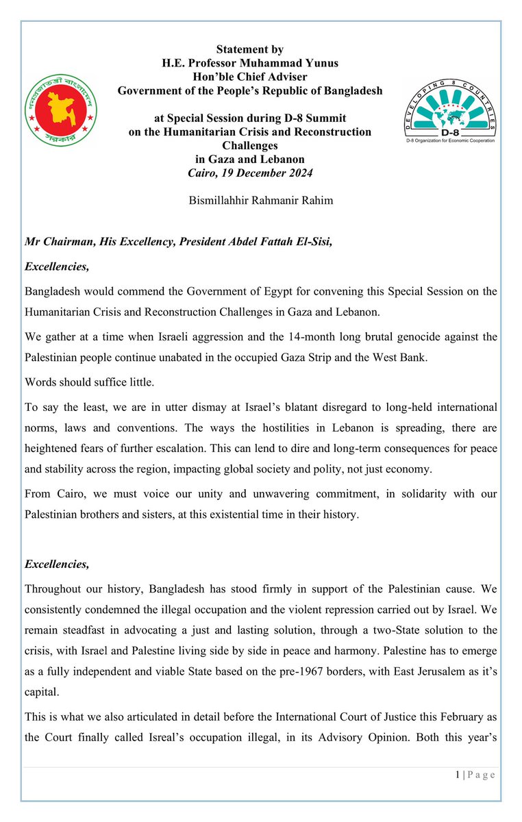hamidullah_riaz's tweet image. At 11th D-8 Summit (Spl Session) in #Egypt, Bangladesh 🇧🇩 @ChiefAdviserGoB, HE Prof Muhammad Yunus, speaks out #Bangladesh stance on 14-long brutalities in #Gaza, against #Palestinian people, as also hostilities in #Lebanon and challenges in reconstruction.
#justice #Genocide…