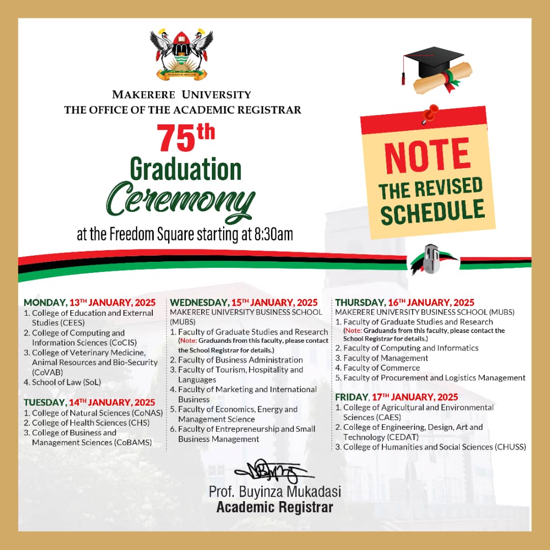 Makerere's tweet photo. The #Mak75thGrad Schedule has been revised. Kindly take note.
@BuyinzaMuk99226 https://t.co/LbllTqZFHU