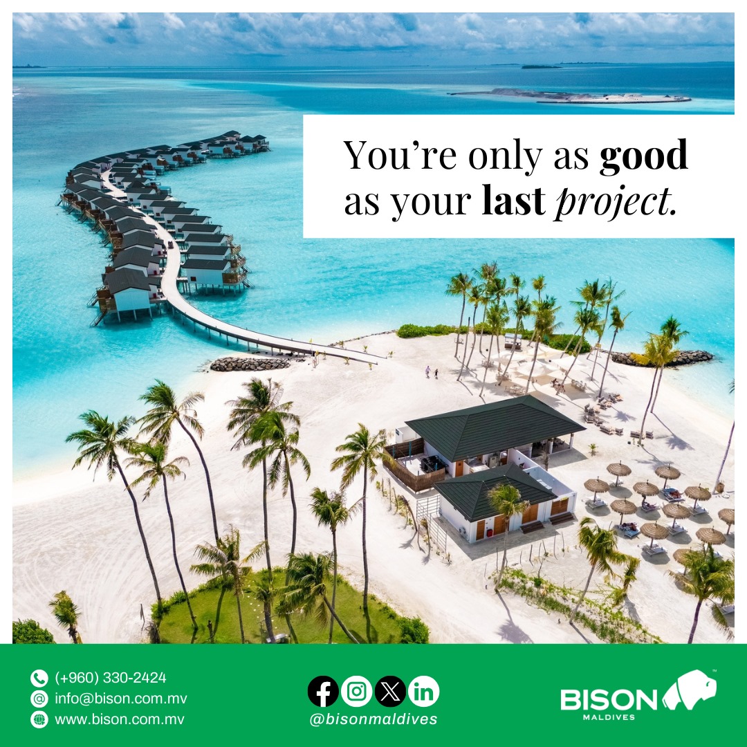 Our belief that 'you are only as good as your last project' drives us to excel every day. We work tirelessly to earn and deepen the trust of our customers by consistently delivering outstanding results.
bison.com.mv

#maldives #construction #resort #development