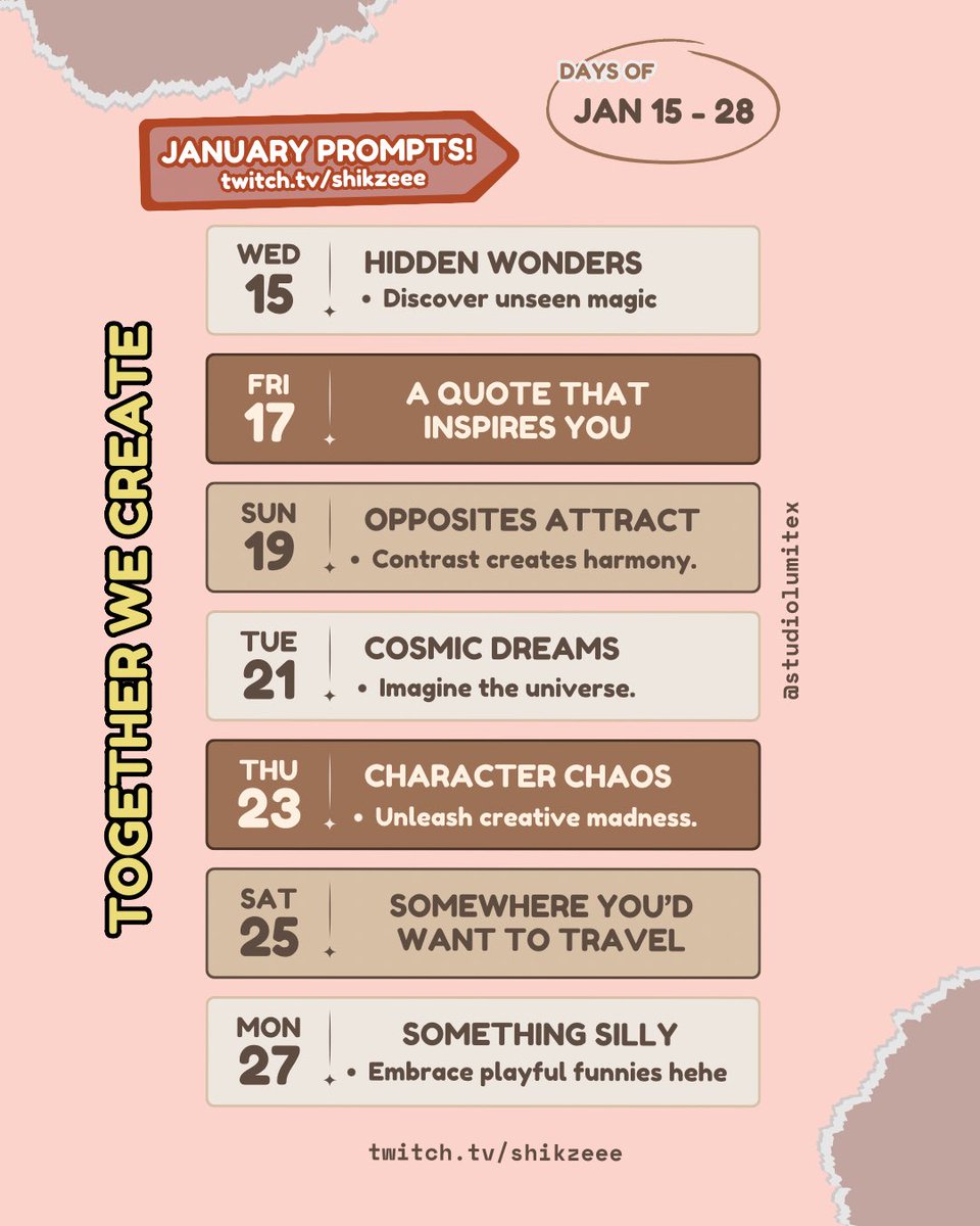 ShikzeeeDraws's tweet photo. ✨Calling all creative streamers &amp; viewers! ✨

Join us for a TWITCH Together We Create, a mix &amp; match prompt list for JAN!🌟

📅 16 fun prompts to inspire you
💻 Open to ALL mediums
🎨 Work at your own pace OR draw along with the community!
🏆 Earn Badges &amp; Share your creations! https://t.co/5lwnZeSaZN