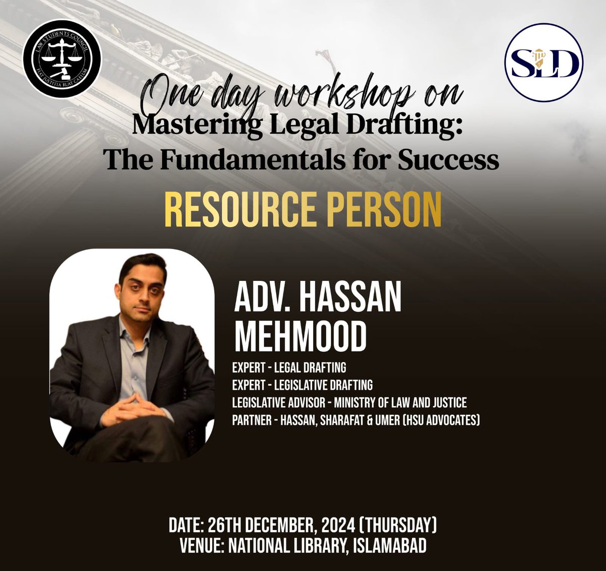 LawCouncilPak's tweet photo. 𝗟𝗦𝗖 𝗔𝗡𝗗 𝗦𝗖𝗛𝗢𝗢𝗟 𝗙𝗢𝗥 𝗟𝗔𝗪 &amp; 𝗗𝗘𝗩𝗘𝗟𝗢𝗣𝗠𝗘𝗡𝗧 𝗝𝗢𝗜𝗡 𝗛𝗔𝗡𝗗𝗦 𝗧𝗢 𝗢𝗥𝗚𝗔𝗡𝗜𝗦𝗘 𝗔 𝗢𝗡𝗘-𝗗𝗔𝗬 𝗪𝗢𝗥𝗞𝗦𝗛𝗢𝗣 𝗧𝗜𝗧𝗟𝗘𝗗 "𝗠𝗔𝗦𝗧𝗘𝗥𝗜𝗡𝗚 𝗟𝗘𝗚𝗔𝗟 𝗗𝗥𝗔𝗙𝗧𝗜𝗡𝗚: 𝗧𝗛𝗘 𝗙𝗨𝗡𝗗𝗔𝗠𝗘𝗡𝗧𝗔𝗟𝗦 𝗙𝗢𝗥 𝗦𝗨𝗖𝗖𝗘𝗦𝗦" https://t.co/UTXZqUbE4P