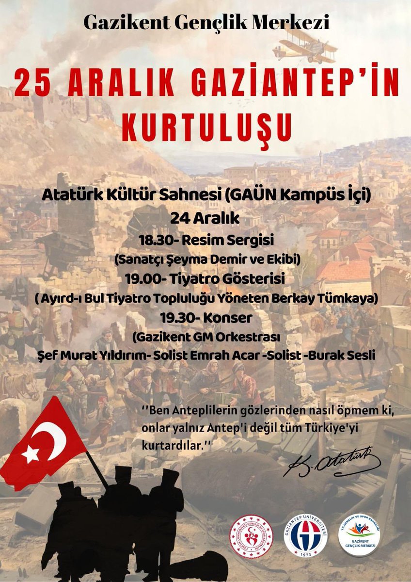 📍Atatürk Kültür Sahnesi

📅24 Aralık 2024

🇹🇷Gaziantep’in Kurtuluşu
