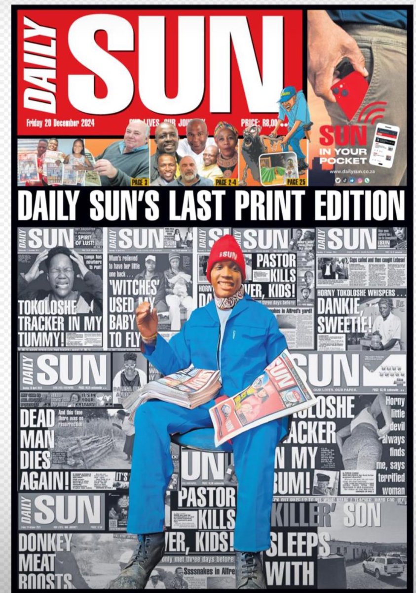 MAGAZINES THE END OF AN ERA! It's a sad day for South African journalism as  the iconic Daily Sun newspaper publishes its FINAL PRINT EDITION  TODAY.After years of delivering breaking news and, image size:843x1200