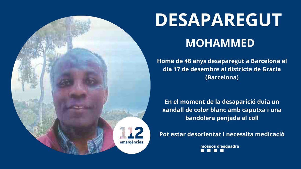 En Mohammed va desaparèixer el 17 de desembre al districte de Gràcia (Barcelona). Ajuda'ns a trobar-lo