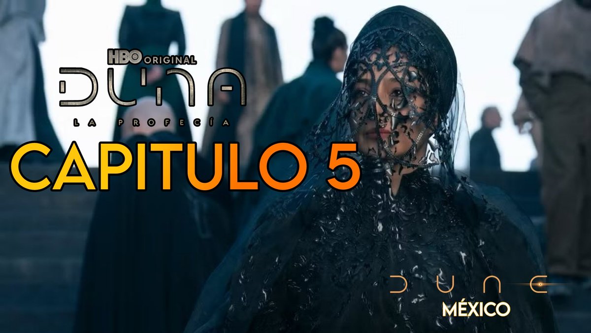 dunemex_'s tweet photo. Este viernes a las 12:30 PM estrenamos el resumen del capítulo 5 de #DuneProphecy rumbo al final de Temporada! 👉🏻https://t.co/OLvQ1VFV69 https://t.co/Chjp1bX1Pa