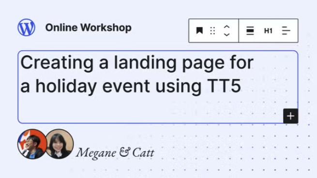 megane9988's tweet image. Creating a landing page for a holiday event using TT5

#LearnWP
meetup.com/learn-wordpres…
