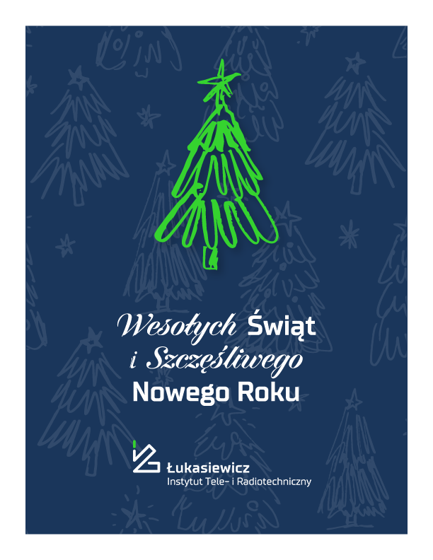 Lukasiewicz_ITR's tweet photo. Wesołych Świąt i Szczęśliwego Nowego Roku! ✨🎄
Niech ten wyjątkowy czas przyniesie Wam radość, spokój i mnóstwo inspiracji na nadchodzący rok. 
Zespół Łukasiewicz – ITR 🎅🎉 https://t.co/cxKvpBgxJm