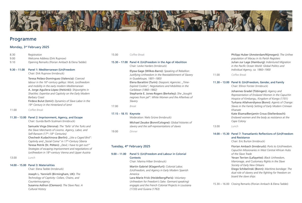 📢 Thrilled to announce the programme for the conference “(Un)Freedom in Global Perspective. Actors – Perceptions – Agencies”, taking place on 3–4 February 2025 in Innsbruck! Featuring contributions from many outstanding scholars. 🌍🌎🌏#GlobalHistory #Slavery #Bondage