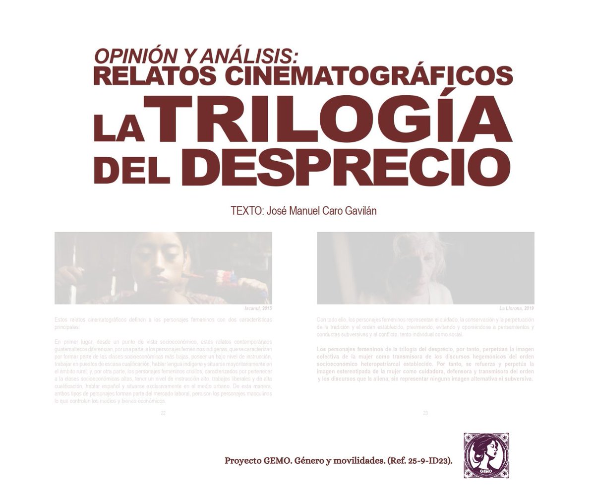 Proyecto GEMO. Género y movilidades. (@proyectogemo) on Twitter photo ¿Cómo son retratados los personajes femeninos en "La trilogía del desprecio" de Jayro Bustamante? José M. Caro Gavílan, de <a href="/proyectogemo/">Proyecto GEMO. Género y movilidades.</a>, analiza tres películas del productor, guionista y director guatemalteco en el Fanzine No 1 de #proyectogemo. 👇🔗proyectogemo.es/fanzine-gemo/ ¿Cómo son retratados los personajes femeninos en "La trilogía del desprecio" de Jayro Bustamante? José M. Caro Gavílan, de <a href="/proyectogemo/">Proyecto GEMO. Género y movilidades.</a>, analiza tres películas del productor, guionista y director guatemalteco en el Fanzine No 1 de #proyectogemo. 👇🔗proyectogemo.es/fanzine-gemo/