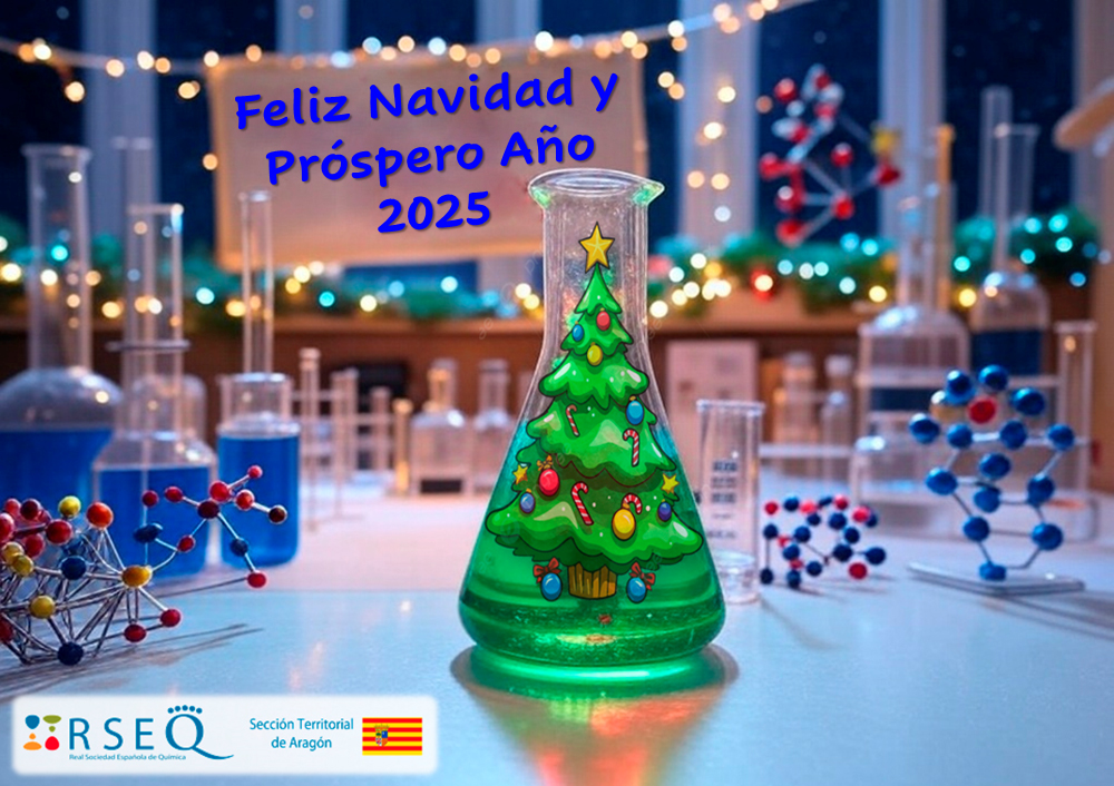 🎄✨ Desde la RSEQ Aragón, os deseamos unas fiestas llenas de ciencia y felicidad. 🌟🔬 ¡Feliz Navidad y Próspero Año Nuevo! ❤️