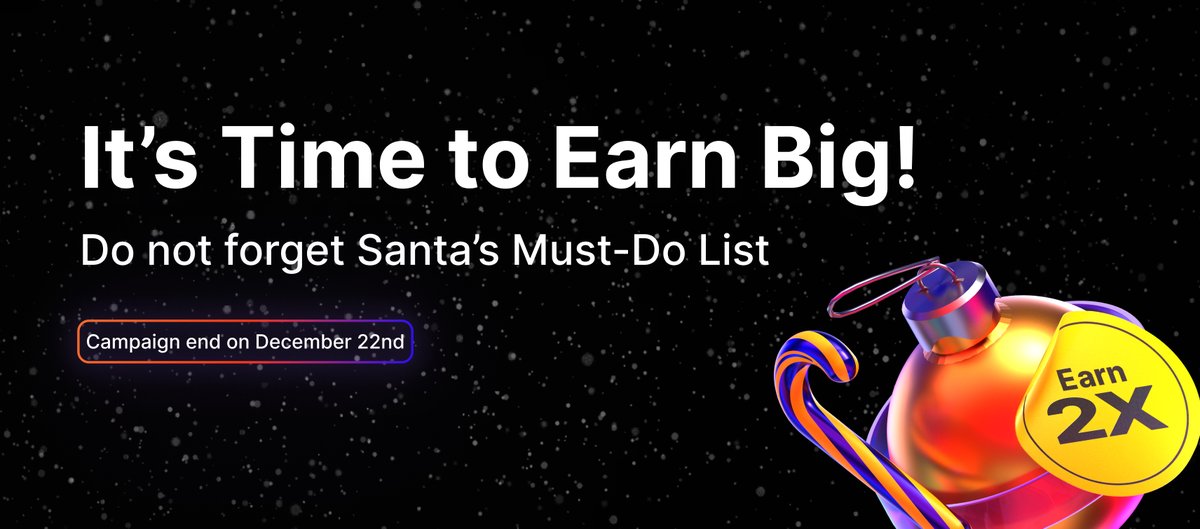 🎅 Don’t Forget Santa’s Must-Do List!

🎄 The holiday hustle is on, and Santa’s rewards are calling your name! Have you checked off today’s tasks yet? 👀

🎯 Up to 2X Bigger Rewards—don’t let them slip away!
🎯 Exclusive Tasks—available for a limited time only. Complete them
