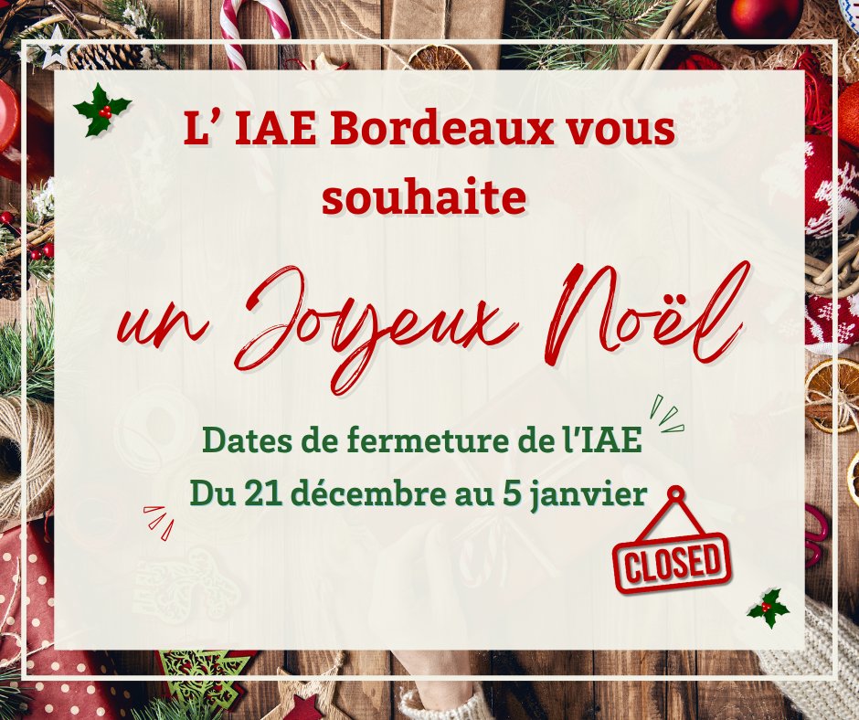 🎄L’IAE Bordeaux vous souhaite de Joyeuses fêtes ! 🎄

📅 Fermeture de l'établissement :
Nous serons fermés du 21 décembre au 5 janvier inclus.

Rendez-vous en 2025 pour cette nouvelle année !

#iaefamily #university #studentlife
