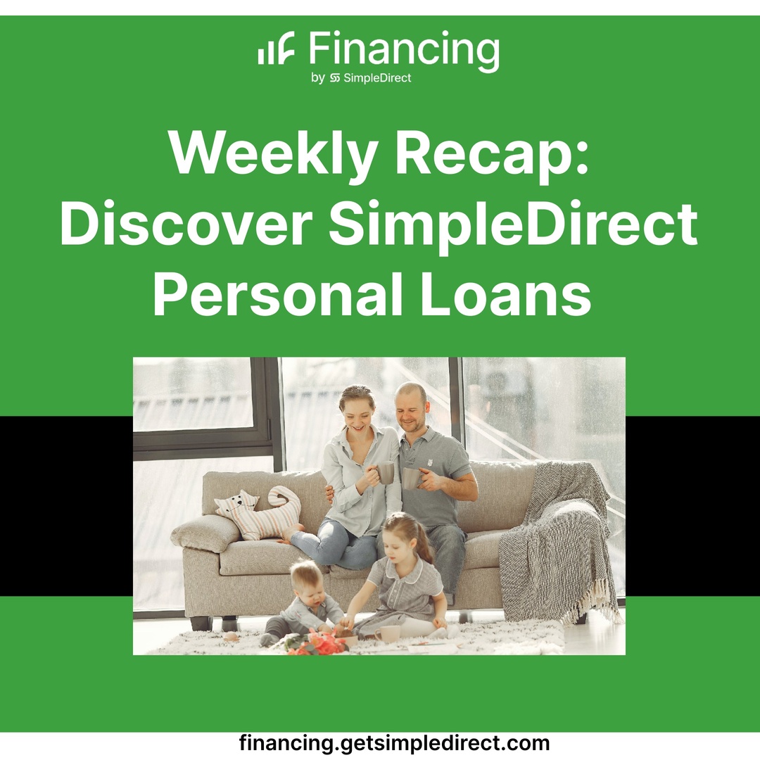 SimpleDirectHQ's tweet image. 📰 In case you missed it, here's a recap on SimpleDirect Personal Loans. Discover how we’re transforming home improvement financing! #WeeklyRecap #SimpleDirect