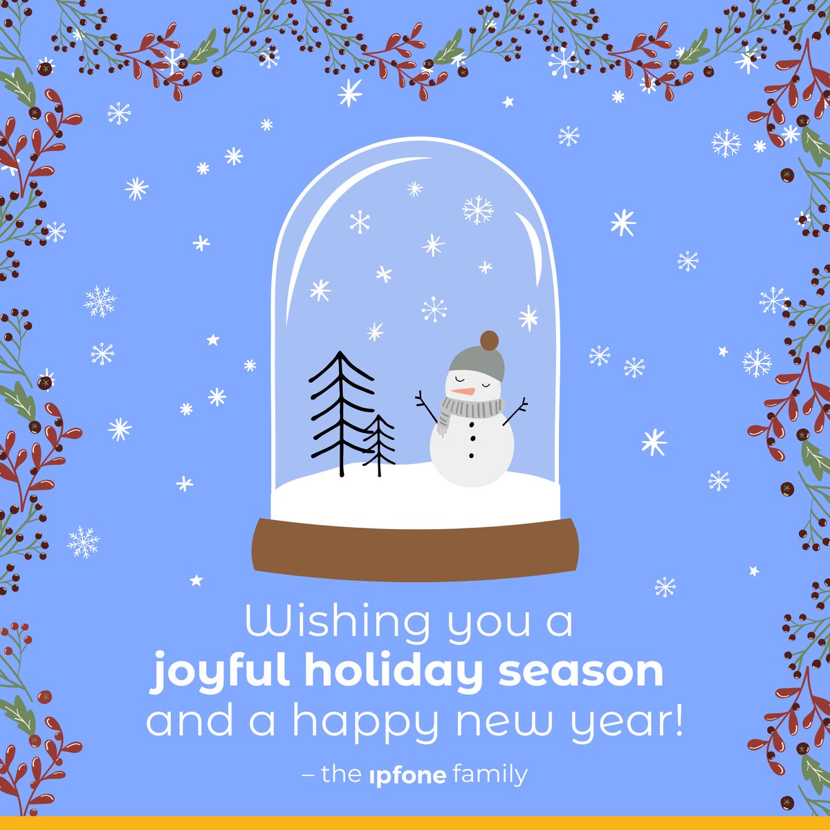 Warm wishes from our family to yours! ❄️☃️ May your holiday season be filled with joy, laughter, and cherished moments. Here’s to connection, collaboration, and community in 2025! – The IPFone Family

#HappyHolidays #TeamIPFone #HappyNewYear #JoyfulSeason