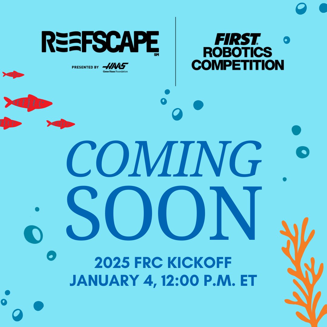 CANFIRST's tweet photo. Only 16 days left to dive into Reefscape at the FRC Kickoff! 🐟 Is your team ready to explore the depths of this year’s challenge? 🌊
🎥 Watch the FRC Kickoff Celebration Jan 4, 12:00 p.m. ET on YouTube.
#FIRSTInspires #FIRSTRobotics #MoreThanRobots #FRCKickoff #Reefscape https://t.co/GRl9ZdiIRT