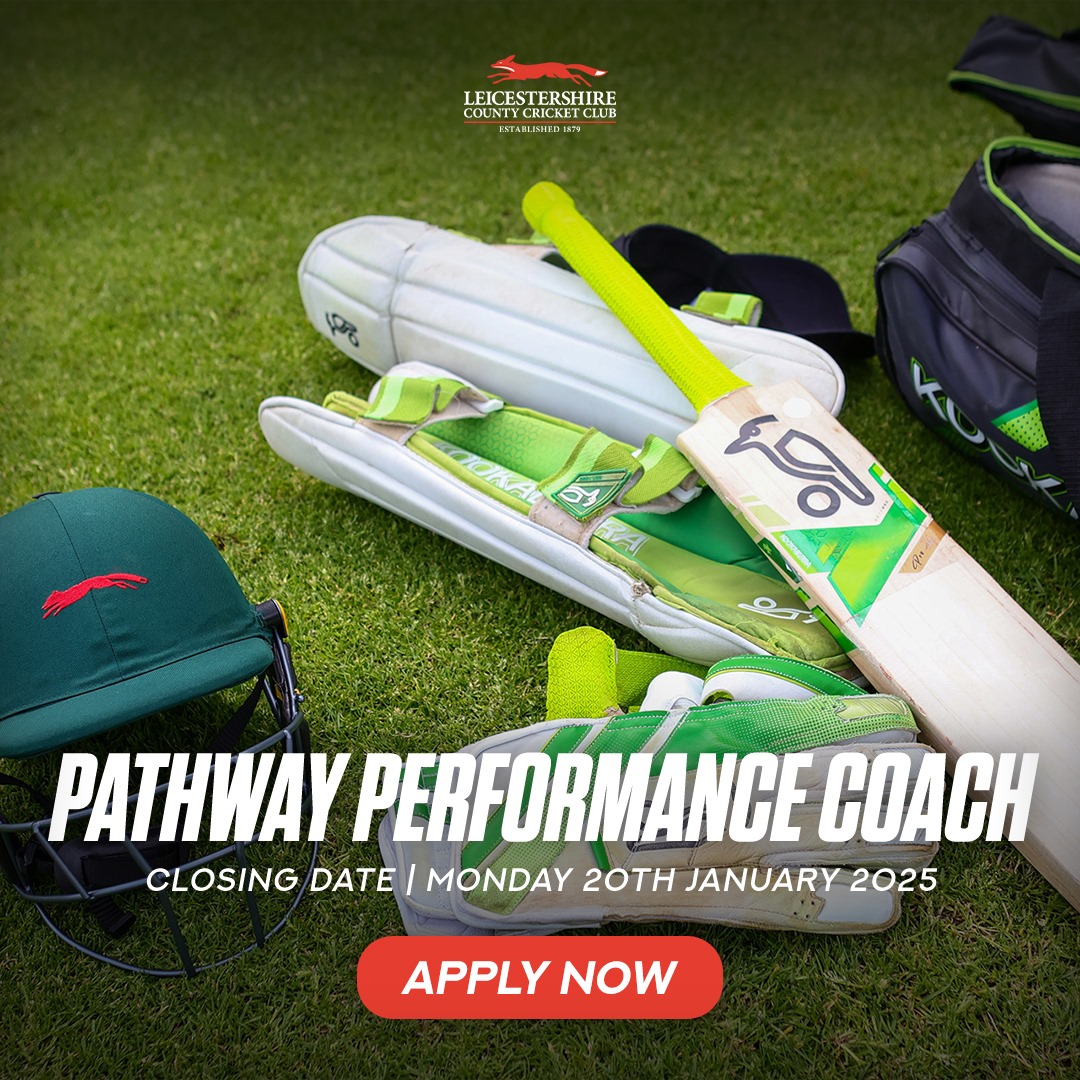 𝗣𝗮𝘁𝗵𝘄𝗮𝘆 𝗣𝗲𝗿𝗳𝗼𝗿𝗺𝗮𝗻𝗰𝗲 𝗖𝗼𝗮𝗰𝗵 🏏 

We are looking to appoint a Performance Coach, including holding Head Coach responsibility for two age group squads in our Pathway programme.

Apply: 👉 leicestershireccc.co.uk/recruitment