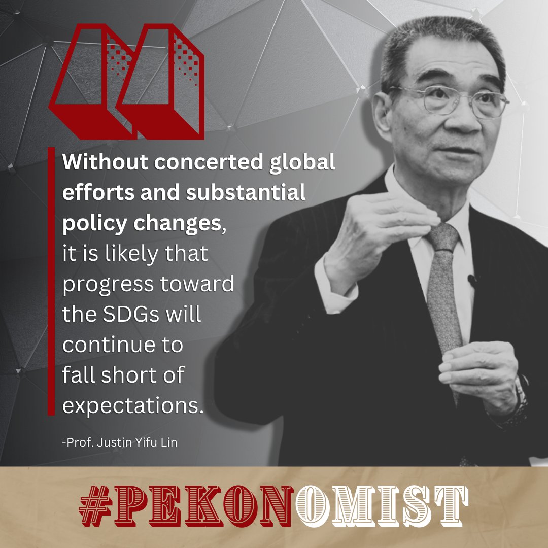 PKU1898's tweet image. #Pekonomist🗣️In response to the @ProjectSyndicate's proposition, “Progress toward the world’s 2030 #poverty_reduction goals will continue to disappoint”, Prof. Justin Yifu Lin, #PKU Honorary Dean of National School of Development, shared his prospect on the issue. Among “multiple