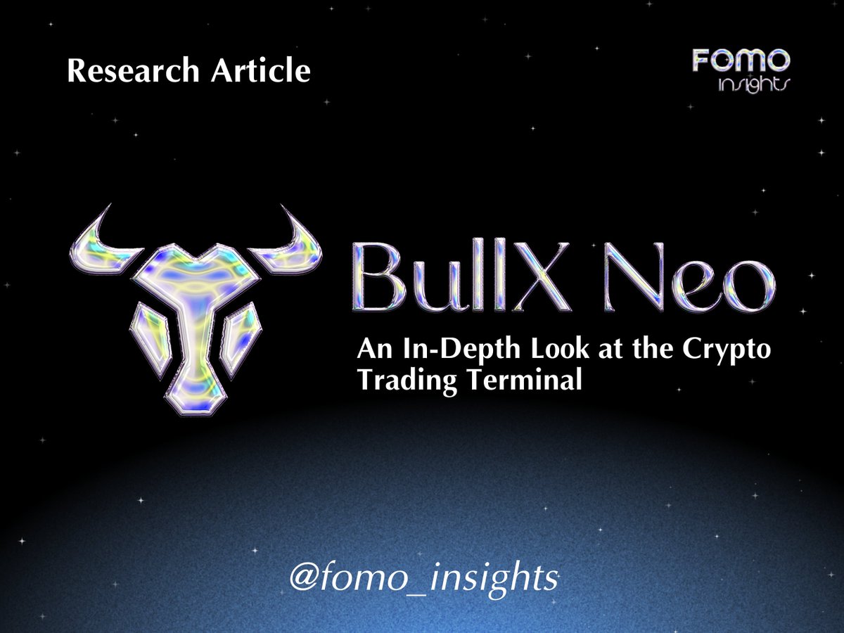 FOMO Research] Neo Bullx: An In-Depth Look at the Crypto Trading Terminal  The cryptocurrency market is known for its volatility, and with the rise of  meme coins, the need for automated trading