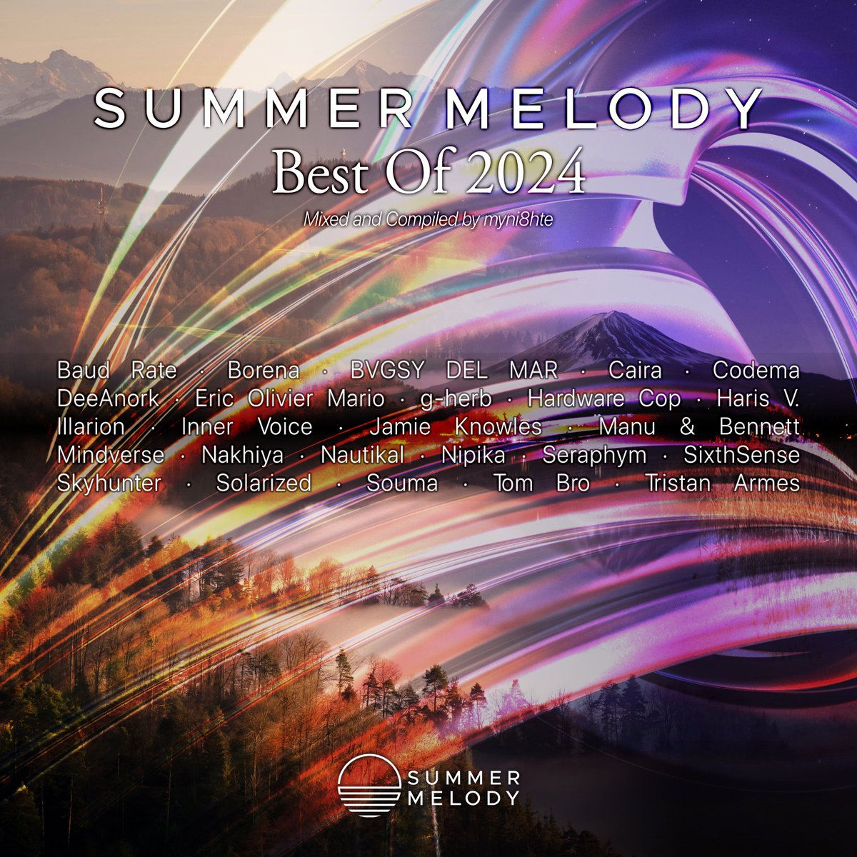 SummerMelodyRec's tweet image. Summer Melody - Best Of 2024 [SMC2024]
Mixed and Compiled by @myni8hte
Pre-Order Now! Out on January 1, 2025 (All Stores)
Purchase or Stream: summermelody.lnk.to/SMC2024

Summer Melody presents our brand new annual Best Of compilation of 2024!