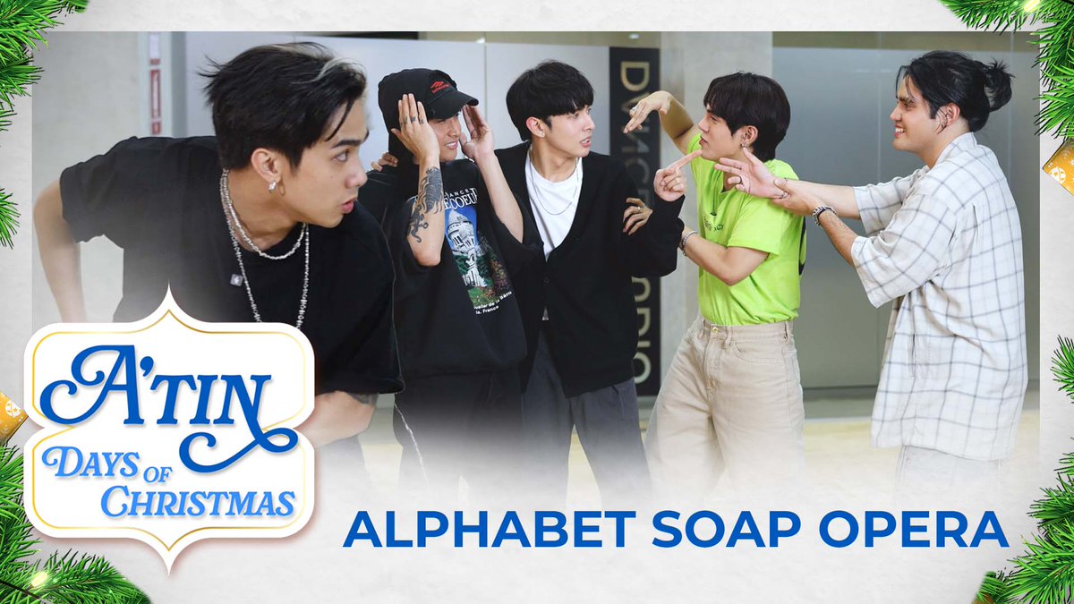A’TIN DAYS OF CHRISTMAS 🎁

DAY 13 - ALPHABET SOAP OPERA 🎭

Watch it here
🔗: youtu.be/uphD68qBPxI

#SB19 #ATinDaysOfChristmas