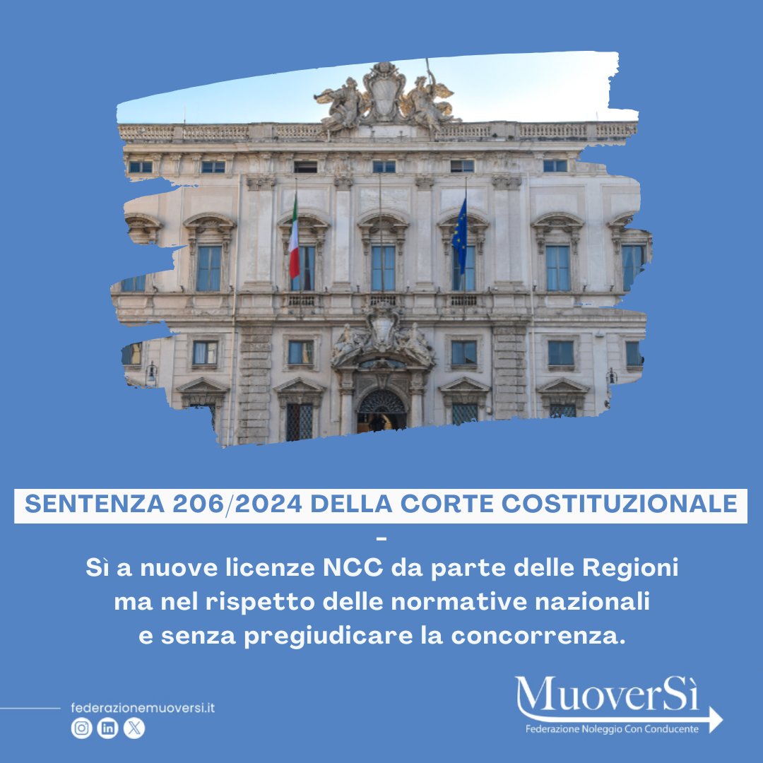 FMuoverSi's tweet photo. Nel rispetto delle normative nazionali e senza pregiudicare la concorrenza, le Regioni possono mettere a gara nuove licenze per gli NCC.

Ecco cosa dice la sentenza 206/2024 della Corte Costituzionale! https://t.co/JnA1aFS6TU