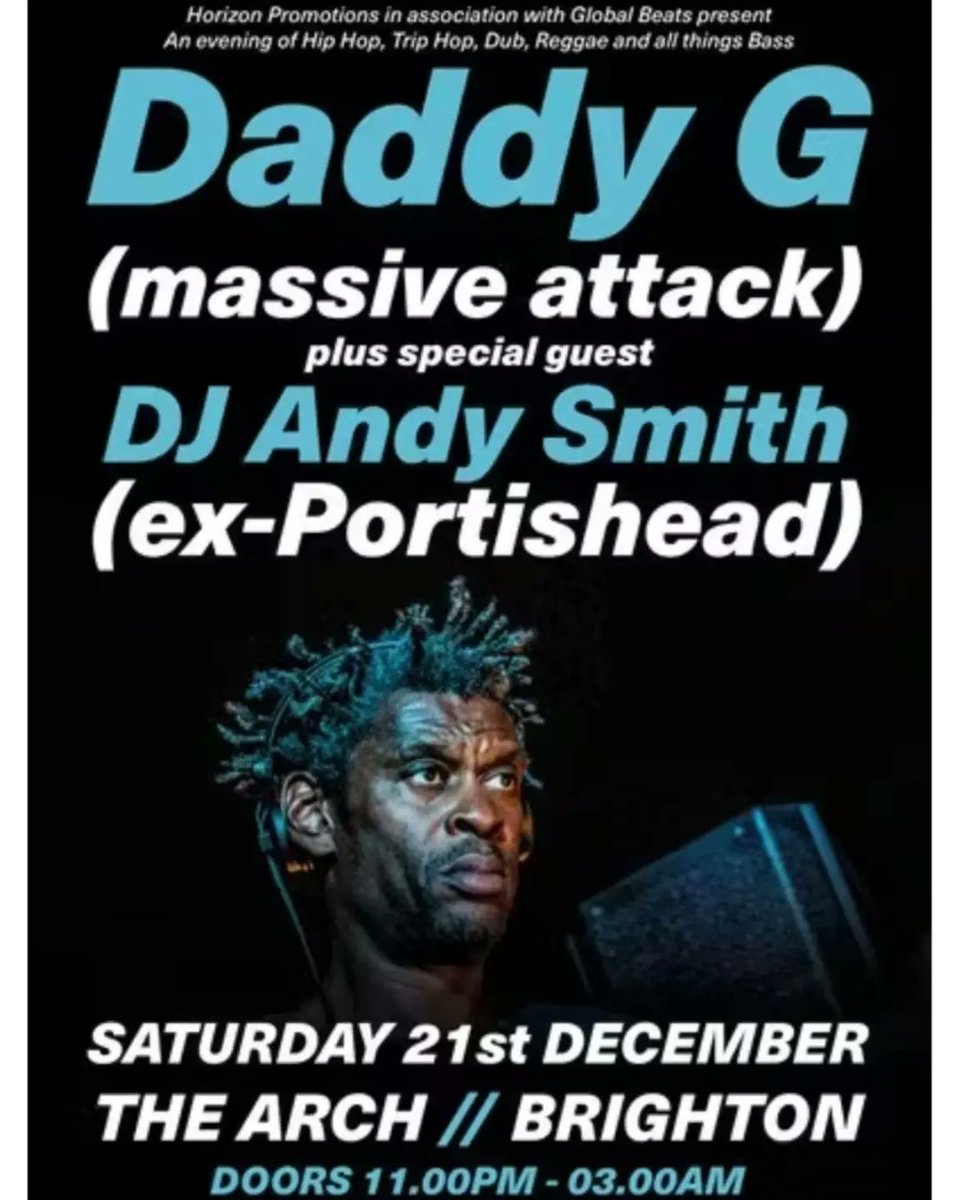 DJAndySmith's tweet photo. This Saturday 21.12.24  @thearchbrighton myself and the legendary @daddygofficial djing together once again!

Tickets : https://t.co/nTSPBBWyZu

#Brighton #djandysmith #daddyg #massiveattack #portishead https://t.co/NRFljZLibH