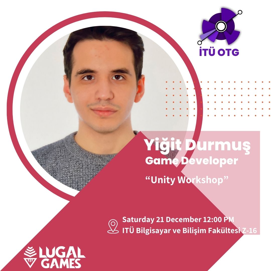 LUGAL Games Game Developer Yiğit Durmuş will meet with game developers at ITU OTG tomorrow. Don't forget to fill out the application form below to join the Unity Workshop.

forms.gle/18nCJRvE2dByH5…