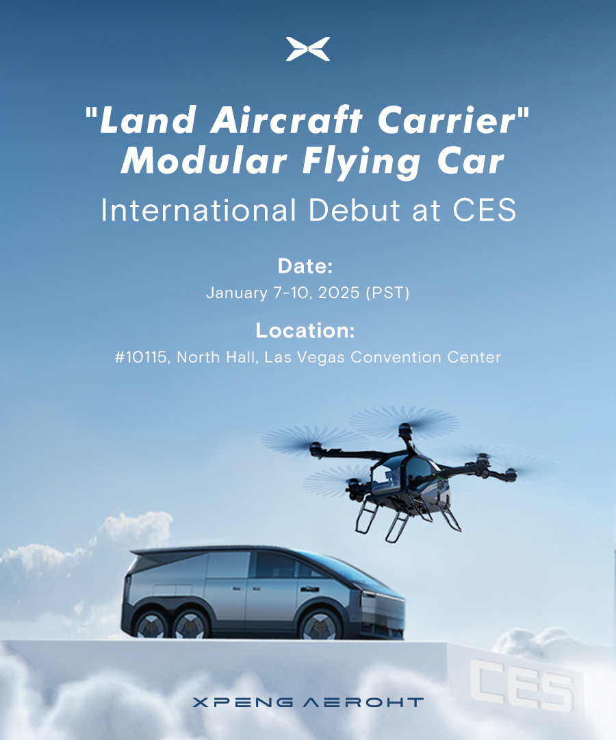 XPENG_AEROHT's tweet image. Hello from XPENG AEROHT! We’re excited to bring our “Land Aircraft Carrier&quot; Modular Flying Car to CES 2025! Join us from January 7-10 for the global debut of the “Land Aircraft Carrier”. Don’t miss out!

#XPENGAEROHT #FlyingCar #LandAircraftCarrier #CES2025