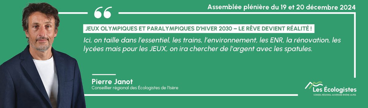 👉 Retrouvez l'intervention de <a href="/PierreJANOT1/">Pierre JANOT</a> sur les jeux olympiques et paralympique d'hiver 2030 :  ecologieaura.fr/ap202412-jop20…