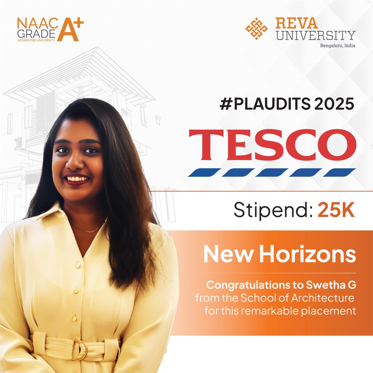 REVAUniversity's tweet photo. Cheers to Swetha G for achieving new heights! Placed with TESCO and a stipend of ₹25K, her journey inspires us all. Kudos to the School of Architecture at REVA University for shaping such bright futures. 

#Plaudits2025 #REVAUniversity #SuccessStory #PlacementHighlight #ArchitectingFutures #TESCO #StudentAchievements #NewHorizons #ProudMoment #InspiringSuccess